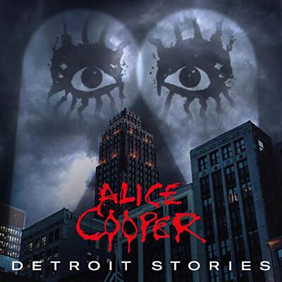 Alice Cooper Detroit Stories Alice Cooper Detroit Stories