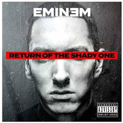 EMINEM RETURN OF THE SHADY ONE EMINEM RETURN OF THE SHADY ONE
