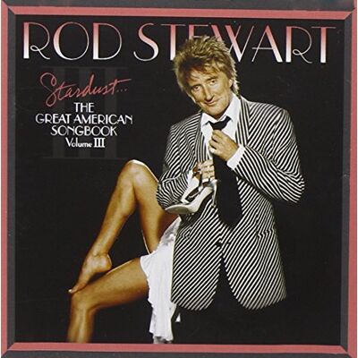 Rca Stardust The Great American Songbook Volume Iii Rca Stardust The Great American Songbook Volume Iii