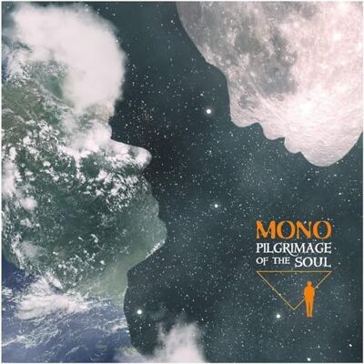 MONO Pilgrimage of the Soul MONO Pilgrimage of the Soul