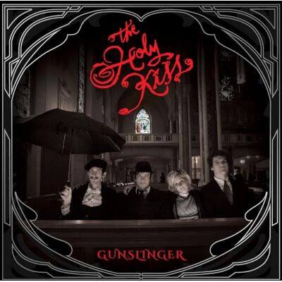 Kiss Gunslinger Kiss Gunslinger