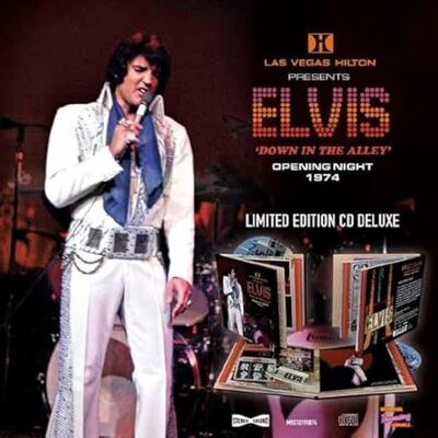Elvis Presley Las Vegas – ‘Down In The Alley’ Opening Night 1974 Elvis Presley Las Vegas – ‘Down In The Alley’ Opening Night 1974