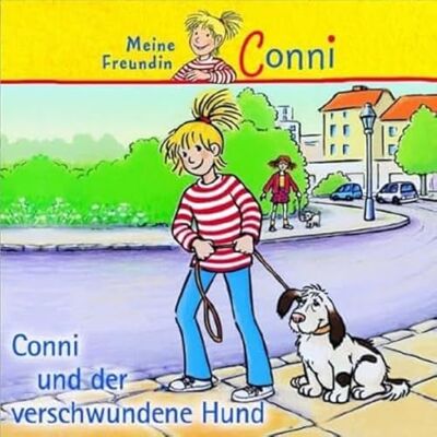 Conni 17: und der Verschwundene Hund Conni 17: und der Verschwundene Hund