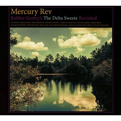 Mercury Bobby Gentry'S Delta Sweete Revisited Mercury Bobby Gentry'S Delta Sweete Revisited