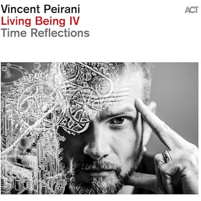 Vincent Living Being IV-Time Reflections (LP) Vincent Living Being IV-Time Reflections (LP)