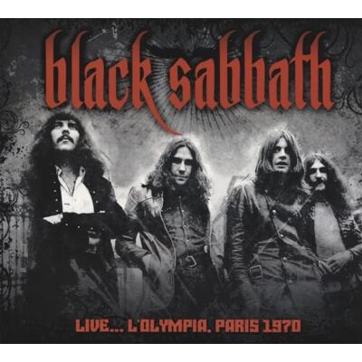 Black Sabbath Live... L'Olympia, Paris 1970 Black Sabbath Live... L'Olympia, Paris 1970