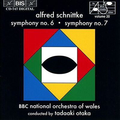 BIS Schnittke;Symphonies 6 & 7 BIS Schnittke;Symphonies 6 & 7