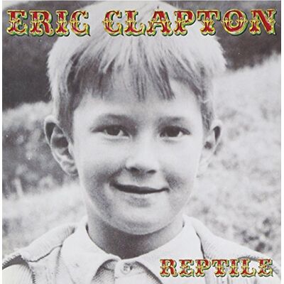 Eric Clapton Reptile (+Bonus) Eric Clapton Reptile (+Bonus)