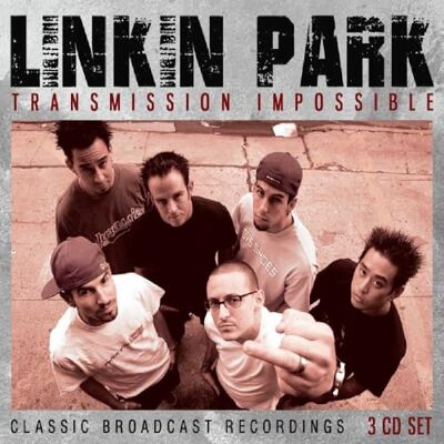 Linkin park Transmission impossible (classic radio broadcast) Linkin park Transmission impossible (classic radio broadcast)