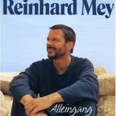Mey, Reinhard Alleingang Mey, Reinhard Alleingang