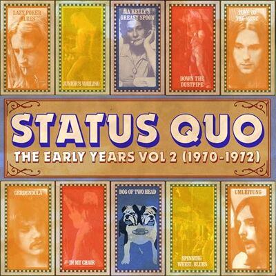 Status Quo THE EARLY YEARS VOL 2 (1970-1972) Status Quo THE EARLY YEARS VOL 2 (1970-1972)