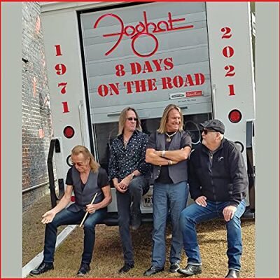 Foghat 8 Days On The Road (2cd+dvd) Foghat 8 Days On The Road (2cd+dvd)
