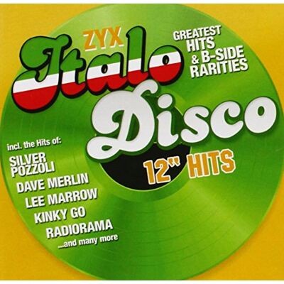 Silver Pozzoli ZYX Italo Disco 12" Hits Silver Pozzoli ZYX Italo Disco 12" Hits