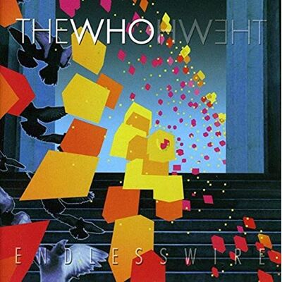 The Who Endless Wire The Who Endless Wire