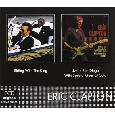 Eric Clapton Riding With The King & Live In San Diego With Special Guest Jj Cale (Digisleeve) (Coffrets) (2 CD) Eric Clapton Riding With The King & Live In San Diego With Special Guest Jj Cale (Digisleeve) (Coffrets) (2 CD)