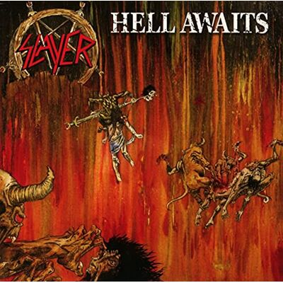 Slayer Hell Awaits Slayer Hell Awaits
