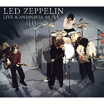 Led Zeppelin Live in Scandinavia '69 (Digipak) Led Zeppelin Live in Scandinavia '69 (Digipak)
