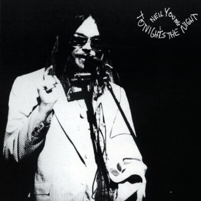 Neil Young Tonight's the Night Neil Young Tonight's the Night