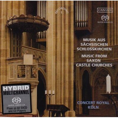 KLASSIK CENTER KASSEL / Kassel Musik Aus Sächsischen Schlosskirchen KLASSIK CENTER KASSEL / Kassel Musik Aus Sächsischen Schlosskirchen