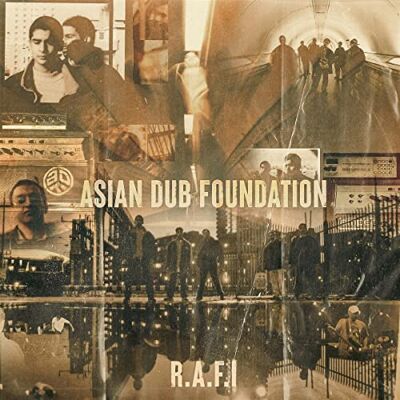 Asian Dub Foundation R.A.F.i Asian Dub Foundation R.A.F.i