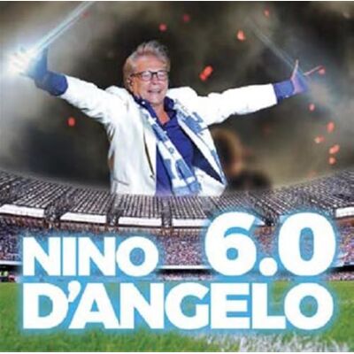 D'Angelo, Nino 6.0 -CD+DVD- D'Angelo, Nino 6.0 -CD+DVD-