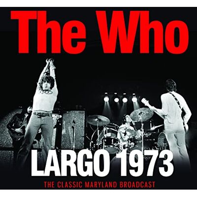 The Who Largo 1973 The Who Largo 1973