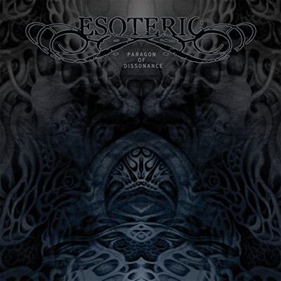 Esoteric Paragon Of Dissonance (Remastered Edition) Esoteric Paragon Of Dissonance (Remastered Edition)