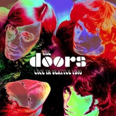 The Doors Seattle '70 The Doors Seattle '70