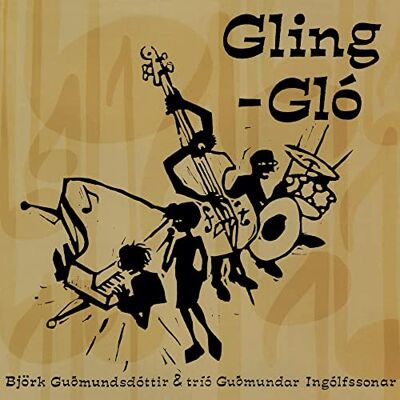 Bjork Gling Glo Bjork Gling Glo