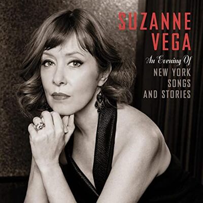 Vega+ An Evening Of New York Songs And Stories Vega+ An Evening Of New York Songs And Stories
