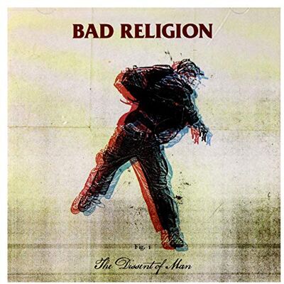 Bad Religion The Dissent of Man Bad Religion The Dissent of Man