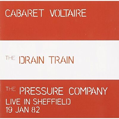 EMI The Drain Train & The Pressure Company: Live In Sheffield EMI The Drain Train & The Pressure Company: Live In Sheffield