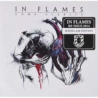 In Flames Come Clarity 2014) In Flames Come Clarity 2014)