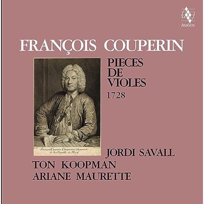 Vox François Couperin: Pieces de violes-1728 Vox François Couperin: Pieces de violes-1728
