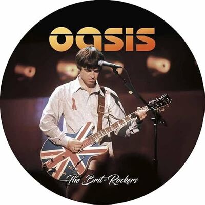 Oasis The Brit-Rockers (Broadcast Recording) Oasis The Brit-Rockers (Broadcast Recording)