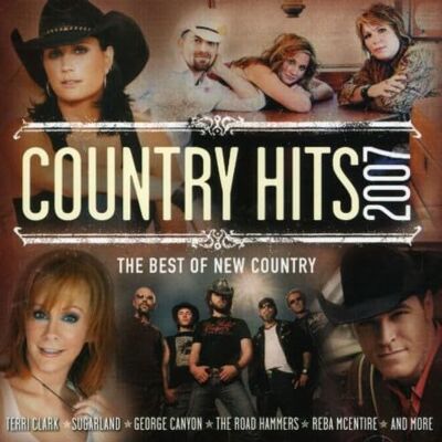 Universal Country Hits 2007 Universal Country Hits 2007