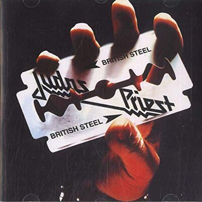 Judas Priest British Steel Judas Priest British Steel