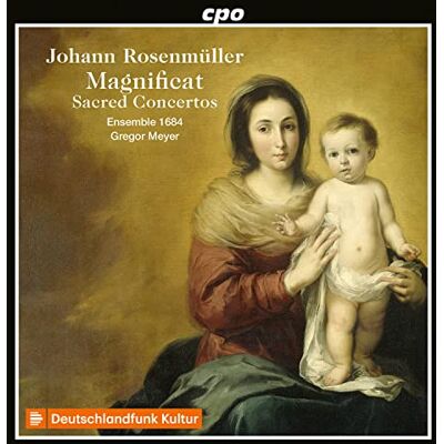 CPO Johann Rosenmüller : Magnificat Concertos sacrés. Ensemble 1684, Meyer. CPO Johann Rosenmüller : Magnificat Concertos sacrés. Ensemble 1684, Meyer.