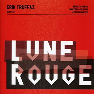 Erick Truffaz Lune Rouge (CD) Erick Truffaz Lune Rouge (CD)