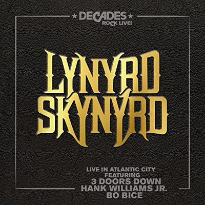 Lynyrd Skynyrd Live In Atlantic City Lynyrd Skynyrd Live In Atlantic City
