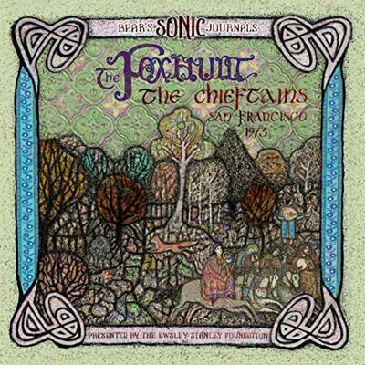 UNIVERSAL MUSIC Bear’s Sonic Journals: The Foxhunt, The Chieftains, San Francisco 1973 & 1976 UNIVERSAL MUSIC Bear’s Sonic Journals: The Foxhunt, The Chieftains, San Francisco 1973 & 1976
