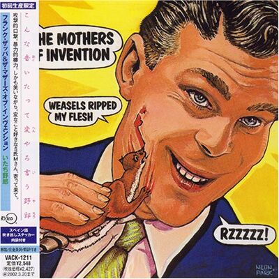 Frank Zappa Weasels Ripped My Flesh Frank Zappa Weasels Ripped My Flesh