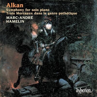Hyperion Symphonie pour piano seul, op 39, nos 4 à 7 / Trois Morceaux dans le genre pathétique, op 15 Hyperion Symphonie pour piano seul, op 39, nos 4 à 7 / Trois Morceaux dans le genre pathétique, op 15
