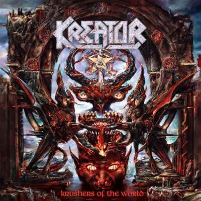 Kreator Krushers Of The World Kreator Krushers Of The World