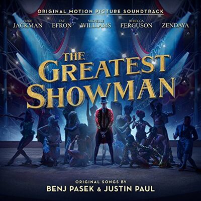B.S.O. The Greatest Showman (Banda Sonora Original) B.S.O. The Greatest Showman (Banda Sonora Original)
