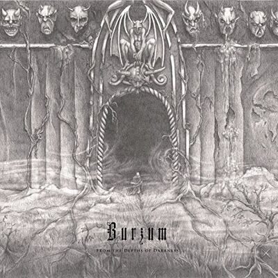 Burzum From The Depths Of Darkness Burzum From The Depths Of Darkness