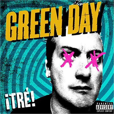 Green Day iTRÉ! Green Day iTRÉ!