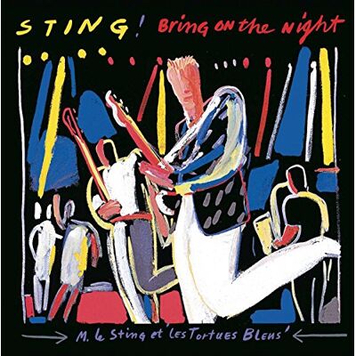 Sting Bring on the Night Sting Bring on the Night