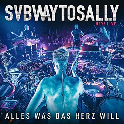 Subway to Sally Hey! Live Alles Was das Herz Will Subway to Sally Hey! Live Alles Was das Herz Will