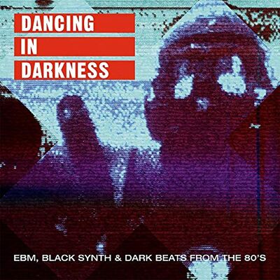 Various Dancing in Darkness Various Dancing in Darkness